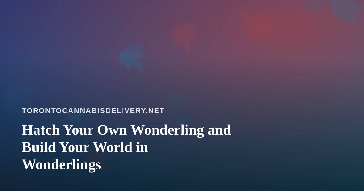 Hatch Your Own Wonderling and Build Your World in Wonderlings